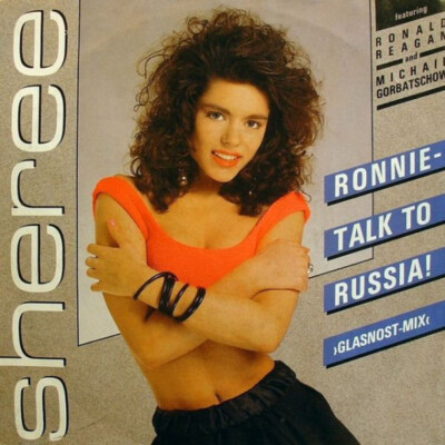 Sheree - Ronnie - Talk To Russia! (Glasnost Mix) (7'', Single) (Near Mint (NM or 
