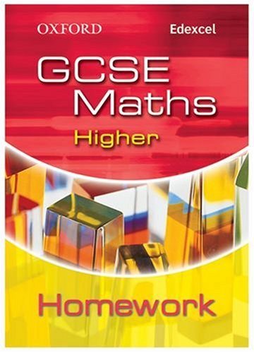 Oxford GCSE Maths for Edexcel: Higher Homework Book By Clare Pla