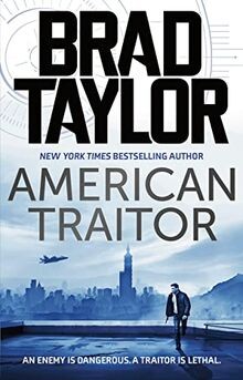 American Traitor (Taskforce, Band 15) von Taylor, Brad | Buch | Zustand sehr gut