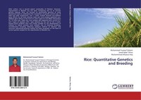 Rice: Quantitative Genetics And Breeding Muhammmad Ahsanul Haq