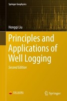 Principles And Applications Of Well Logging Hongqi Liu