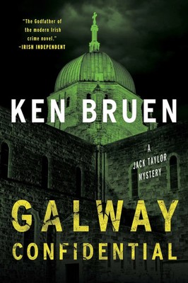 Galway Confidential | A Jack Taylor Novel | Ken Bruen | Englisch | Buch | 2024