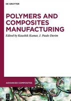 Kaushik Kumar (U. A.) | Polymers And Composites Manufacturing | Buch | Englisch