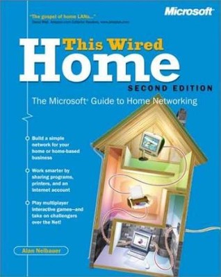 This Wired Home: The Microsoft Guide - Paperback, by Neibauer Alan - Very Good g