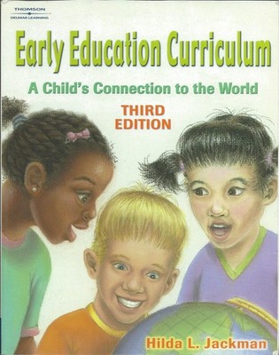 Early Education Curriculum 3e,JACKMAN