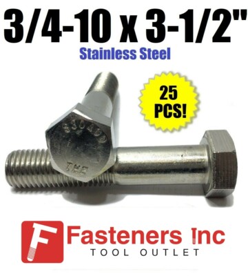 (Qty 25) 3/4-10 x 3-1/2'' Stainless Steel Hex Cap Screw / Bolt 18-8 / 304