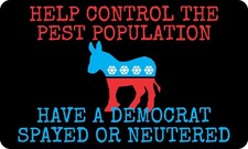 TRUMP 2020 NEUTER A DEMOCRAT ANTI DEMOCRAT MAGA DECAL STICKER POLITICAL