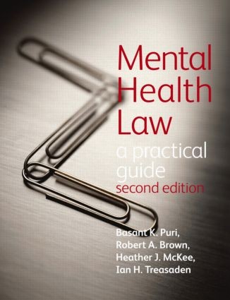 Mental Health Law 2E A Practical Guide - 2nd Edition