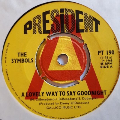 The Symbols - A Lovely Way To Say Goodnight (7'', Single, Promo)