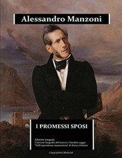 I Promessi Sposi: edizione integrale arricchita da una bio... | Livre | état bon