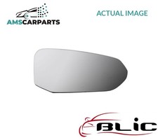 REAR VIEW MIRROR GLASS LHD ONLY RIGHT 6102-25-0067313P BLIC NEW OE REPLACEMENT