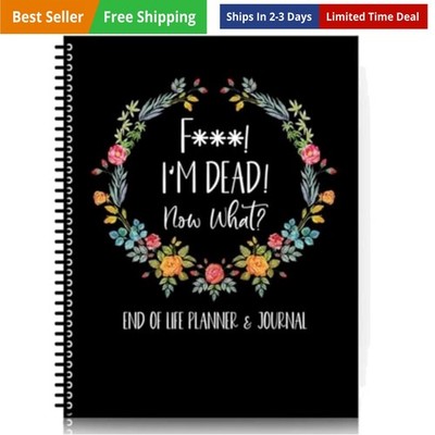Im Dead Now What Planner,Estate Planning Organizer,When I'M Gone Workbook for...