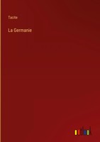 Tacite | La Germanie | Buch | FranzöSisch (2022) | Gebunden | Outlook Verlag