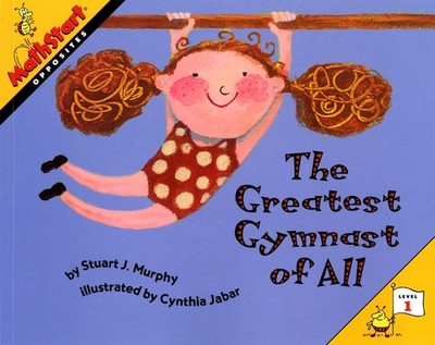 The Greatest Gymnast of All (MathStart 1) by Murphy, Stuart J. [Paperback]