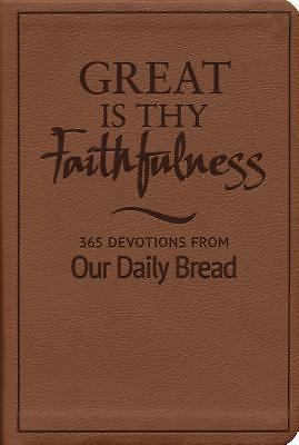 Great Is Thy Faithfulness by Our Daily Bread