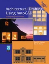 Architectural Drafting Using Autocad: Drafting/Design/Presenta...