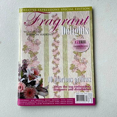NEW JENNY HASKIN'S FRAGRANT DELIGHTS SPECIAL EDITION  W/Pattern Sheet Inside