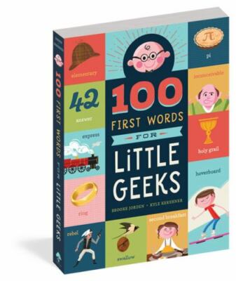 100 First Words for Little Geeks - 9781945547959, Brooke Jorden, board book