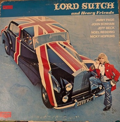 LORD SUTCH AND HEAVY FRIENDS 33 RPM LP ROCK JIMMY PAGE JEFF BECK COTILLION 1970