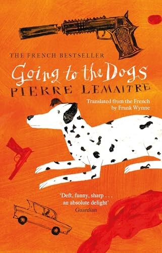 Going to the Dogs - Lemaitre, Pierre