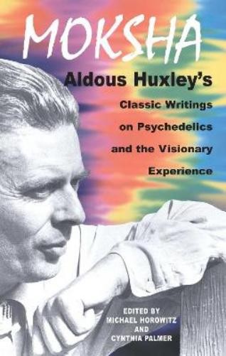 Aldous Huxley Moksha (Tascabile)