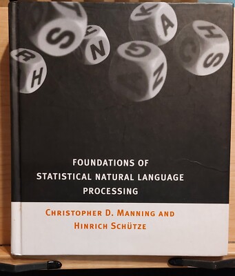 Foundations of Statistical Natural Language Processing - Hardcover - VERY GOOD