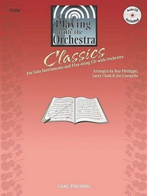 BF13 - Playing With the Orchestra Violin, Arranged by Roy Phillippe