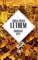 Jonathan Lethem | Chronic City | Buch | Deutsch (2011) | Roman | 491 S. | Tropen