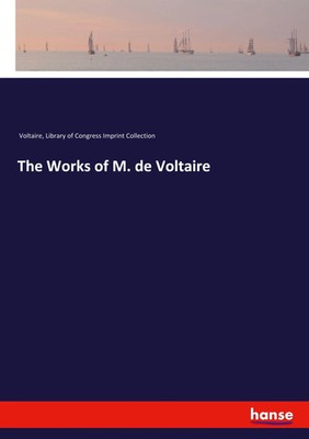 Voltaire (u. a.) | The Works of M. de Voltaire | Taschenbuch | Englisch (2018)