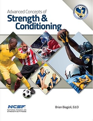 ADVANCED CONCEPTS OF STRENGTH & CONDITIONING By Brian Biagioli *Mint Condition*
