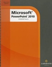 Microsoft PowerPoint 2010: Essentials by Fehl, Alec