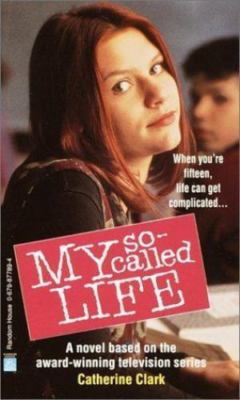 My So-Called Life - 9780679877899, paperback, Catherine Clark