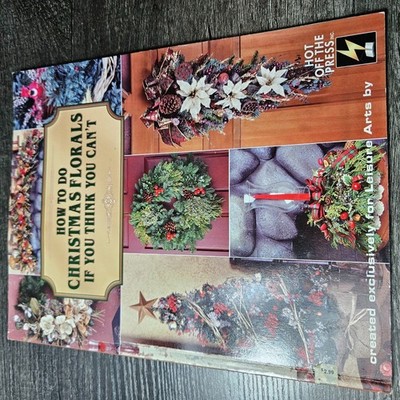 How To Do Christmas Florals If You Think You Can't Vintage Craft Book