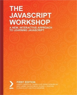 The JavaScript Workshop (Paperback or Softback)