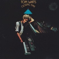 Vinile - Tom Waits - Closing Time - Anti- -D- Neu
