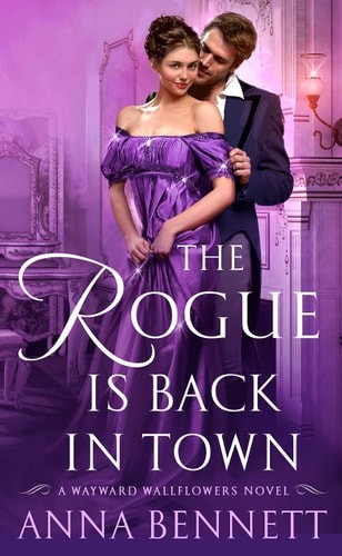 The Rogue Is Back in Town: A Wayward Wallflowers Novel (The Wayward Wallflowers)
