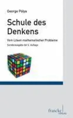 George Polya | Schule des Denkens | Taschenbuch | Deutsch (1995) | 268 S.