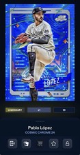 TOPPS BUNT DIGITAL 2024 COSMIC PABLO LOPEZ TWINS BLUE MOON BASE 99CC LEGENDARY