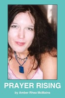 Prayer Rising Amber Rhea Mcmains Taschenbuch Kartoniert / Broschiert Englisch