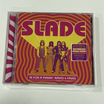 SLADE - IN FOR A PENNY : RAVES AND FAVES - SHOUT FACTORY - 2007 CD - NEW SEALED