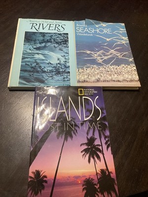 3 NATIONAL GEOGRAPHIC HARDCOVER EXPLORING SEASHORE ISLAND RIVERS VTG 83,85,97