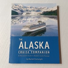 Alaska Cruise Companion Joe Upton PB 2018 Travel Guide Cruise Book