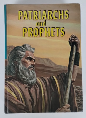 Patriarchs And Prophets By E.G. White Hardcover 1970 Seventh Day Adventist SDA 