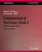 Fundamentals Of Electronics Book 4 Oscillators And Advanced Electronics Topics