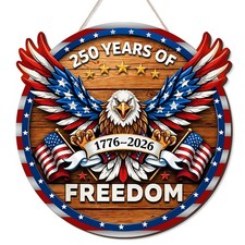US 250th Anniversary Decoration Wooden Eagle Door Sign 250 Years of Freedom W...
