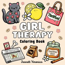 Girl Therapy Coloring Book: Bold and Easy Designs for Adults and Teens, Simp...