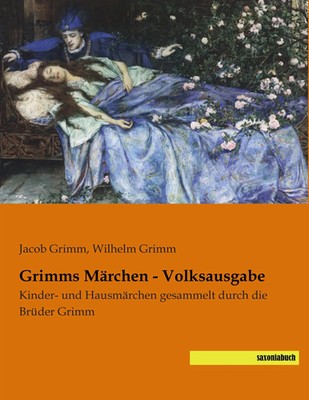 Grimms Märchen - Volksausgabe | Jacob Grimm (u. a.) | Taschenbuch | 576 S.