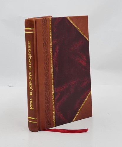 The Kas?Dah Of H?J? Abd? El-Yezd? 1920 [Leather Bound] - Bild 1 von 9