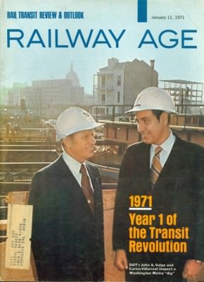 1971 Railway Age Magazine: DOT's John A Volpe & Carlos Villarrael/Transit Revolu