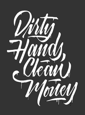 Dirty Hands, Clean Money Car/Truck/SUV JDM Style Vinyl Decal - Choose Color/Size